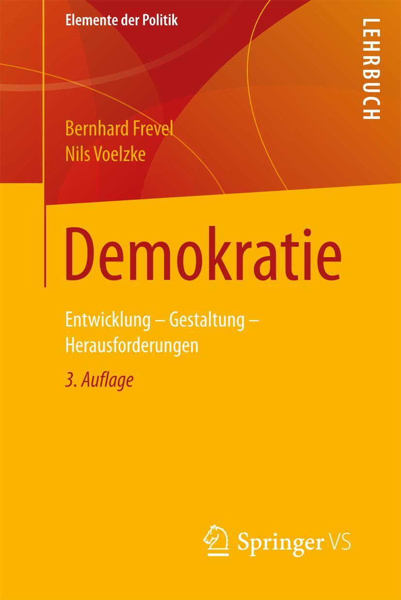 Cover: 9783658168674 | Demokratie | Entwicklung - Gestaltung - Herausforderungen | Buch