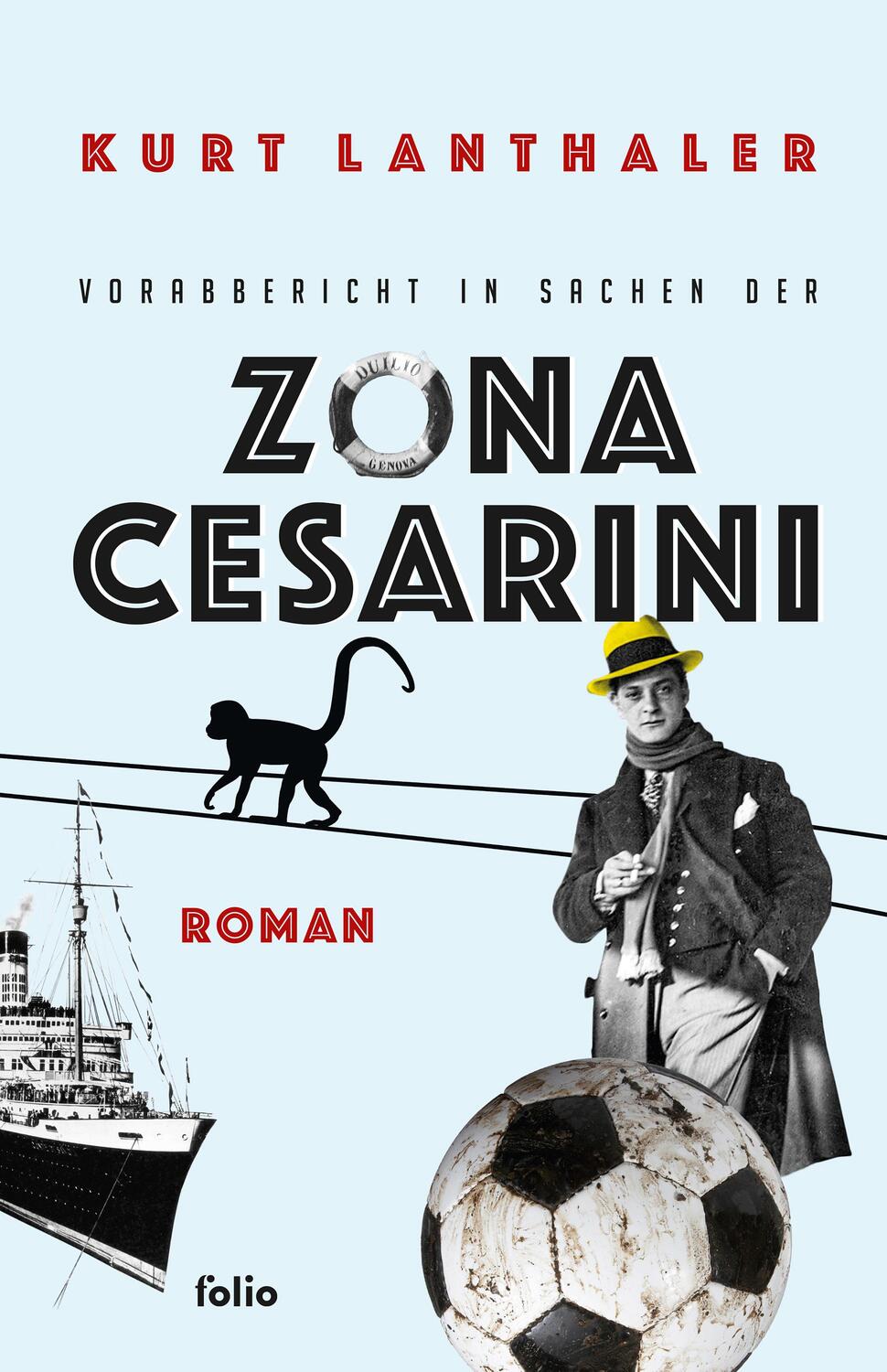 Cover: 9783852568966 | Vorabbericht in Sachen der Zona Cesarini | Kurt Lanthaler | Buch