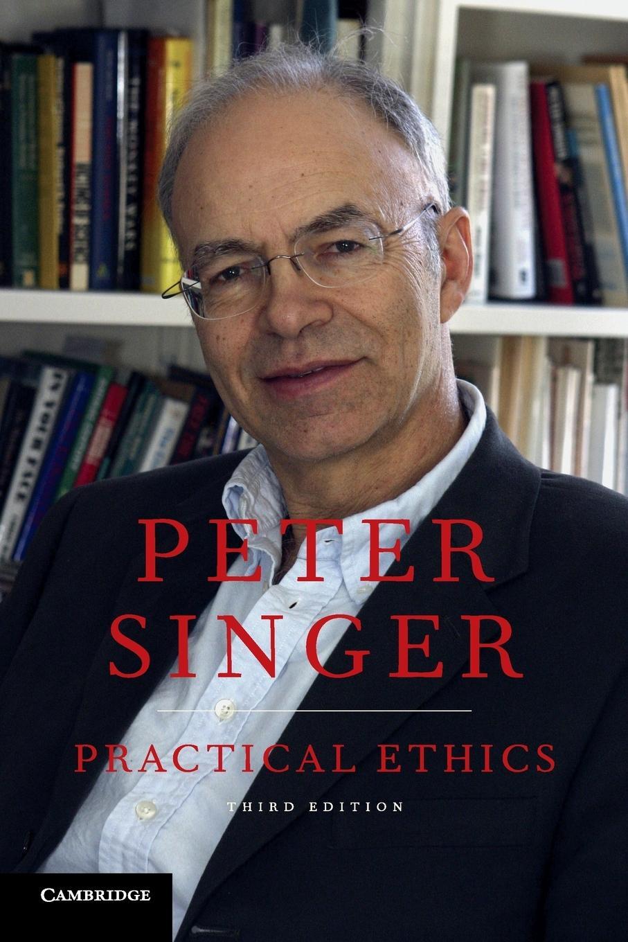 Cover: 9780521707688 | Practical Ethics | Peter Singer | Taschenbuch | Paperback | Englisch