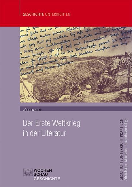 Cover: 9783734400315 | Der Erste Weltkrieg in der Literatur | Jürgen Kost | Taschenbuch