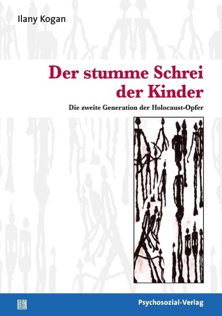 Cover: 9783837920055 | Der stumme Schrei der Kinder | Ilany Kogan | Taschenbuch | Deutsch