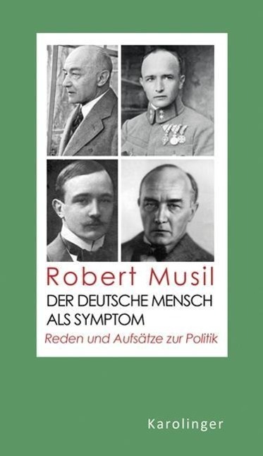 Cover: 9783854181583 | Der deutsche Mensch als Symptom | Aufsätze und Reden zur Politik