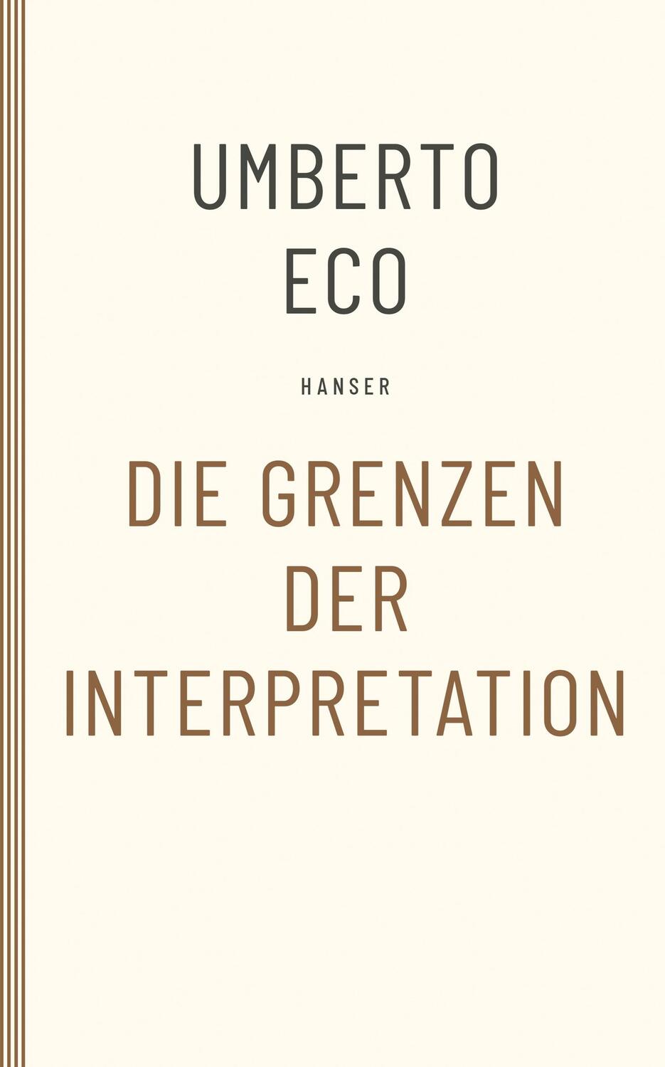 Cover: 9783446271395 | Die Grenzen der Interpretation | Umberto Eco | Taschenbuch | Paperback