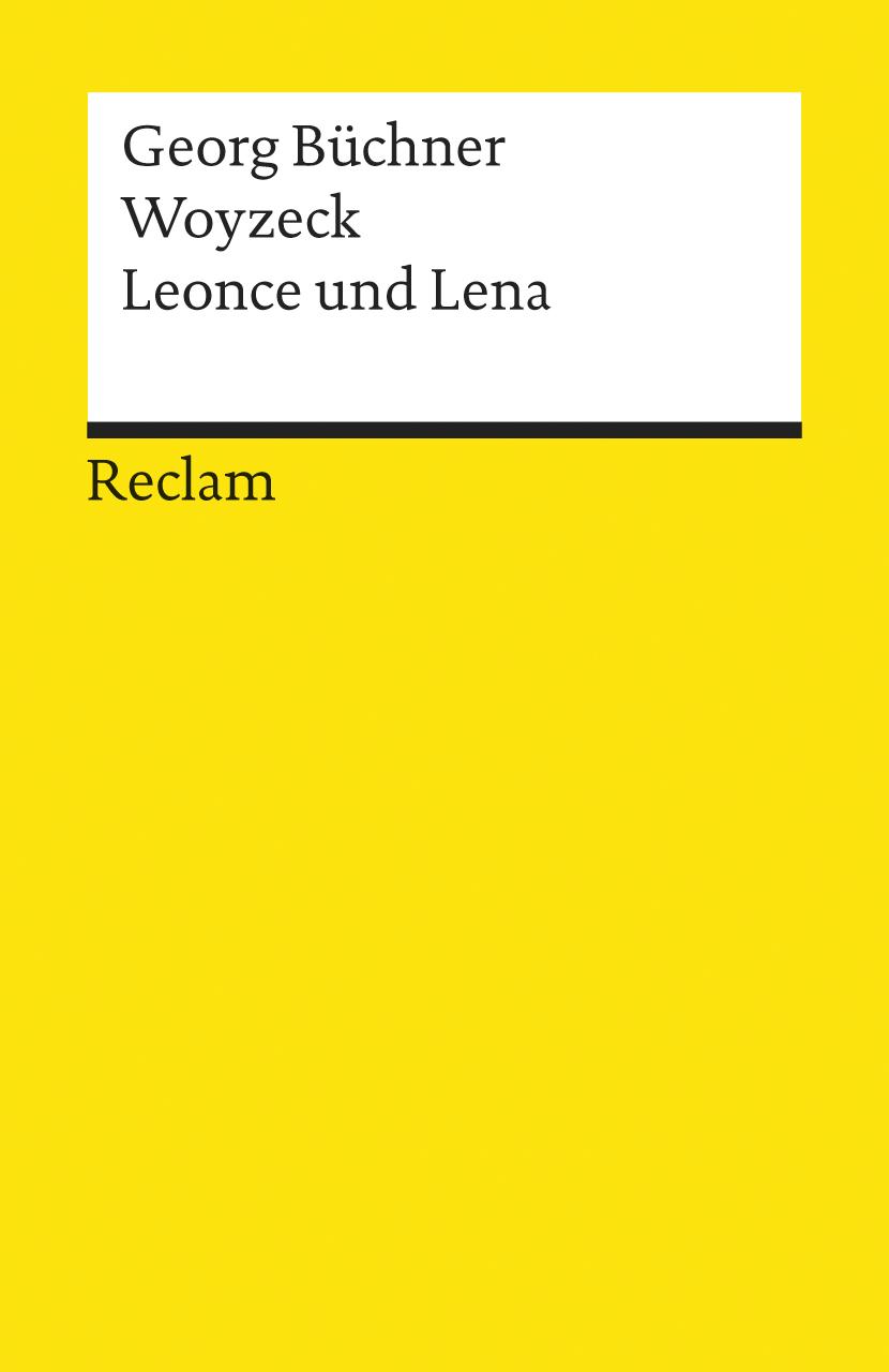 Cover: 9783150184202 | Woyzeck /Leonce und Lena | Georg Büchner | Taschenbuch | 88 S. | 2006