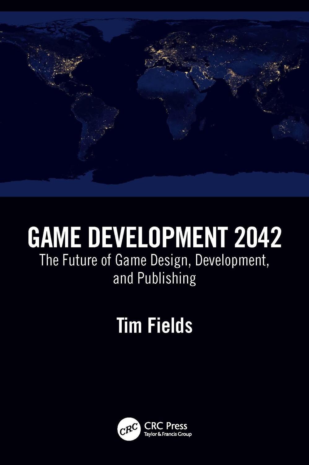 Cover: 9781032272054 | Game Development 2042 | Tim Fields | Taschenbuch | Englisch | 2022