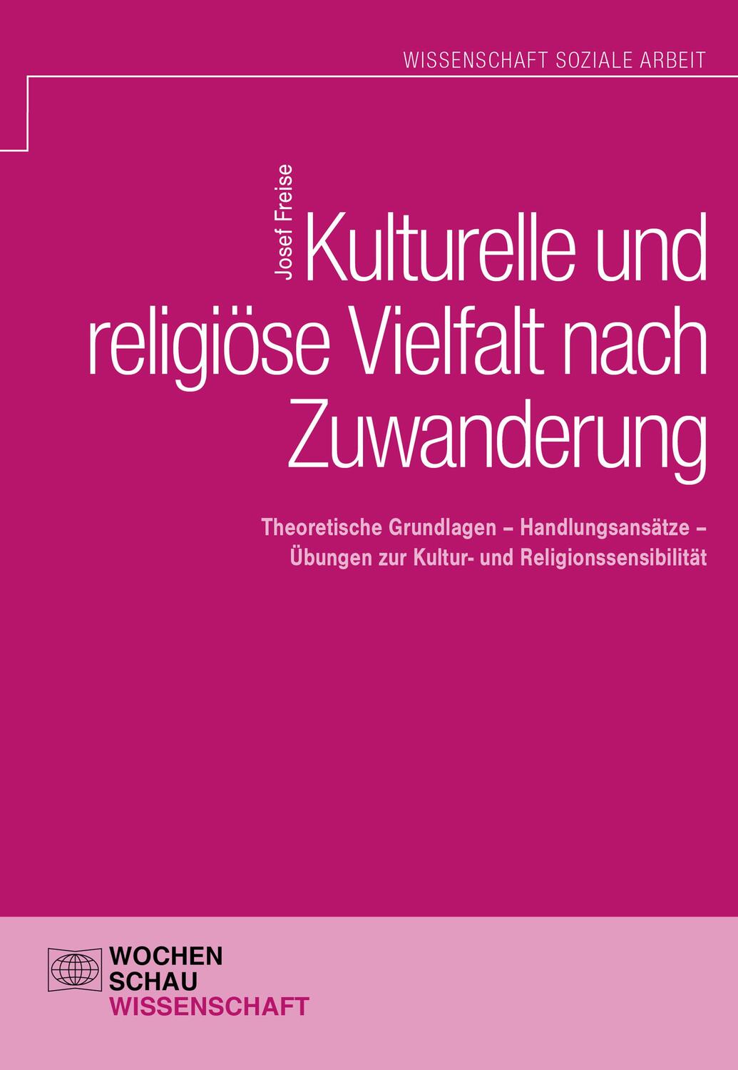 Cover: 9783734401022 | Kulturelle und religiöse Vielfalt nach Zuwanderung | Josef Freise