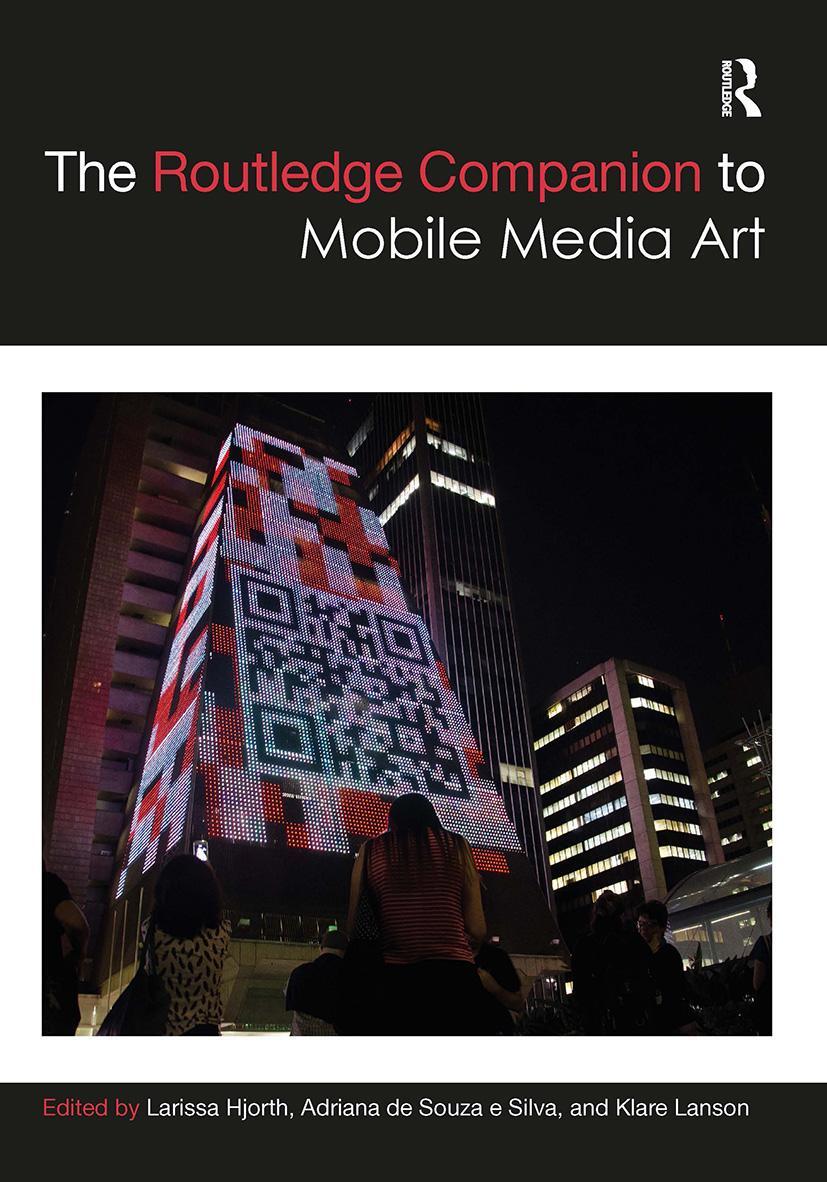 Cover: 9781032399959 | The Routledge Companion to Mobile Media Art | Larissa Hjorth (u. a.)