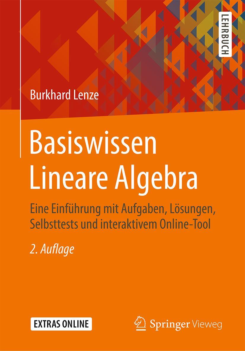 Cover: 9783658299682 | Basiswissen Lineare Algebra | Burkhard Lenze | Taschenbuch | xii