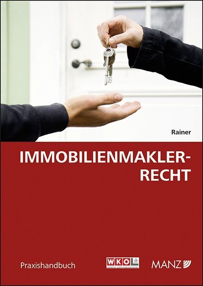 Cover: 9783214087678 | Immobilienmaklerrecht (f. Österreich) | Praxishandbuch | Rainer | Buch