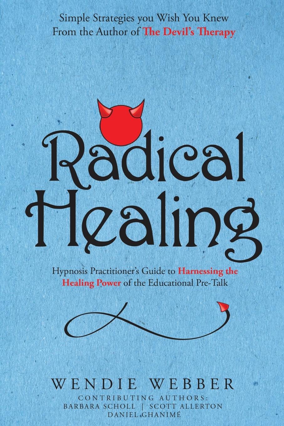 Cover: 9781777412166 | Radical Healing | Wendie Webber | Taschenbuch | Englisch | 2025