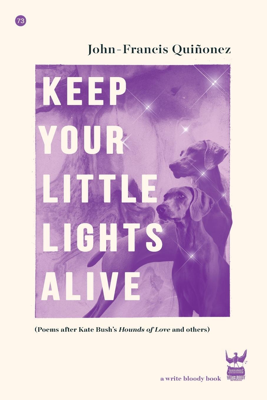 Cover: 9781949342451 | Keep Your Little Lights Alive | John-Francis Quinonez | Taschenbuch
