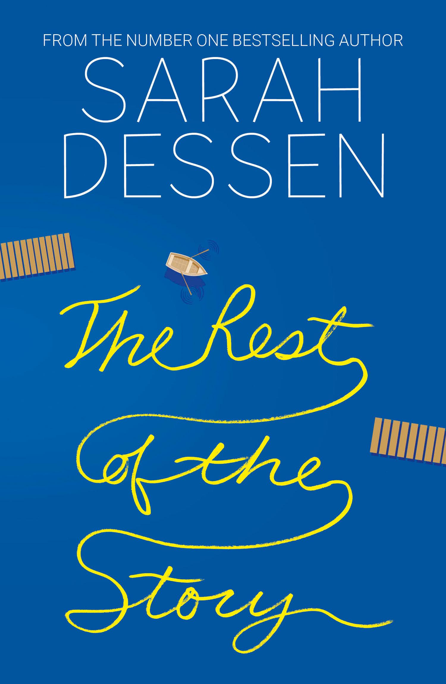 Cover: 9780008334390 | The Rest of the Story | Sarah Dessen | Taschenbuch | 448 S. | Englisch