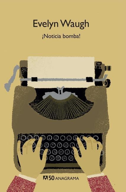Cover: 9788433902566 | Noticia Bomba! | Evelyn Waugh | Taschenbuch | Spanisch | 2020