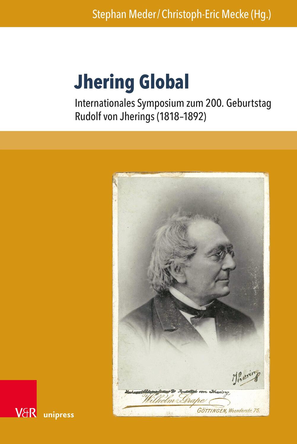 Cover: 9783847111801 | Jhering Global | Stephan Meder (u. a.) | Buch | 500 S. | Deutsch
