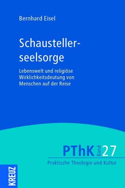 Cover: 9783946905653 | Schaustellerseelsorge | Bernhard Eisel | Taschenbuch | 352 S. | 2019
