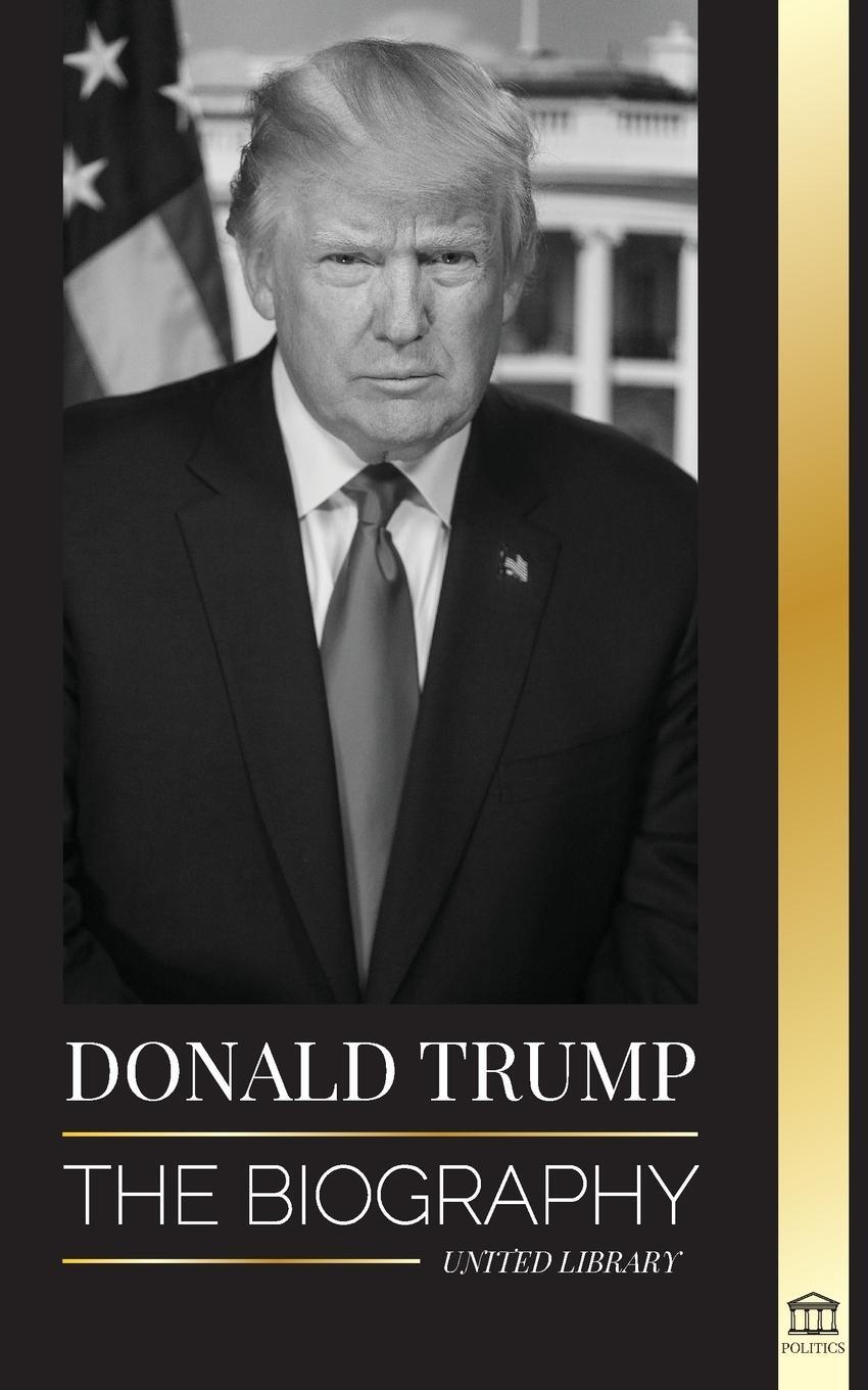 Cover: 9789083119434 | Donald Trump | United Library | Taschenbuch | POLITICS | Paperback