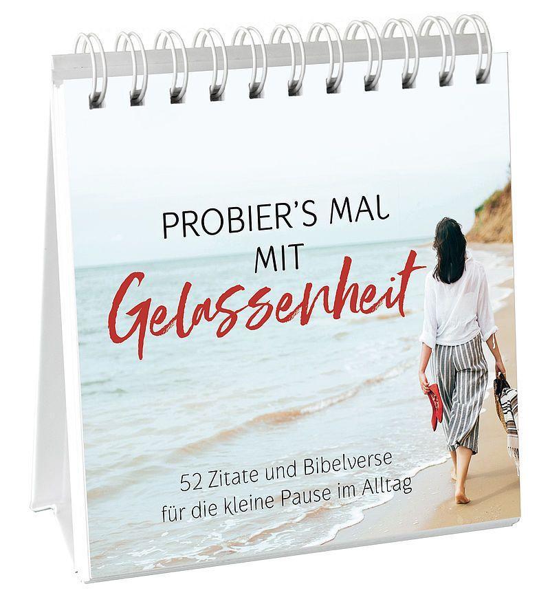 Cover: 9783957346896 | Probier's mal mit Gelassenheit - Aufstellbuch | Taschenbuch | 56 S.