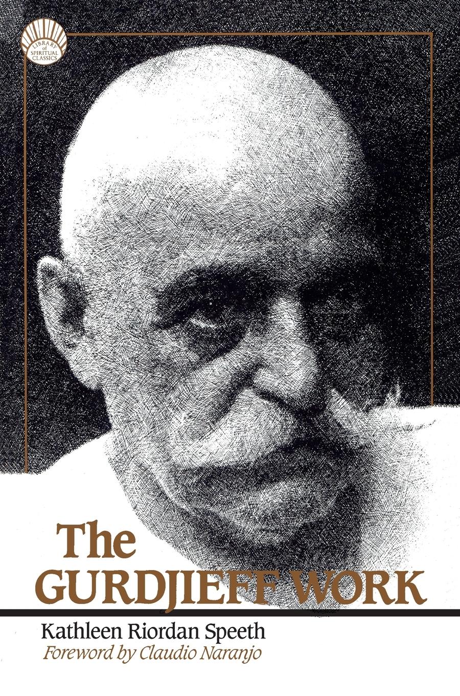 Cover: 9780874774924 | The Gurdjieff Work | Kathleen Riordan Speeth | Taschenbuch | Englisch