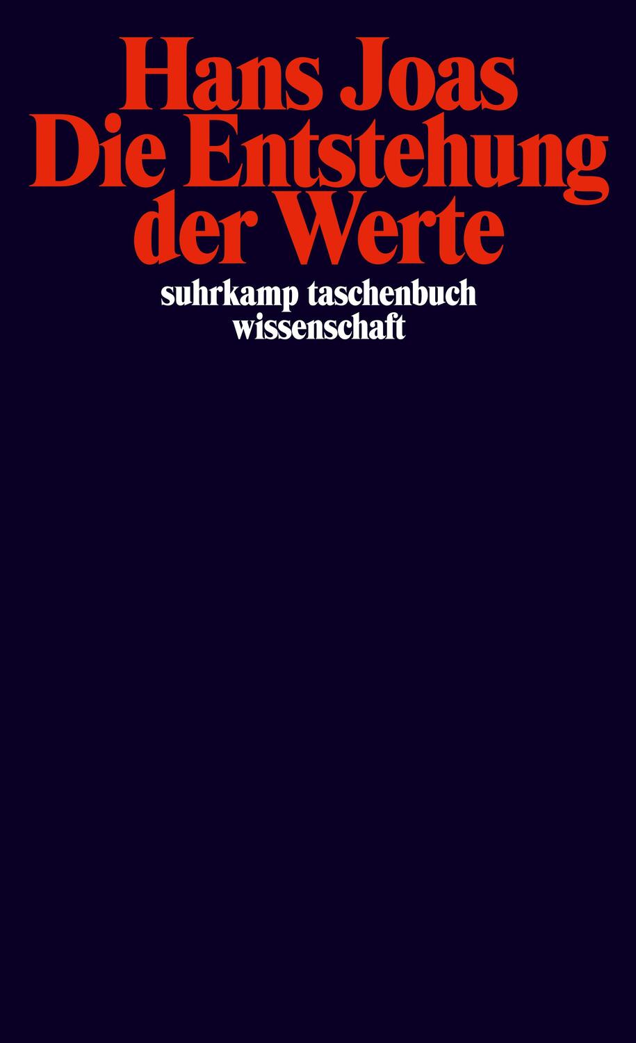 Cover: 9783518290163 | Die Entstehung der Werte | Hans Joas | Taschenbuch | Deutsch | 2013