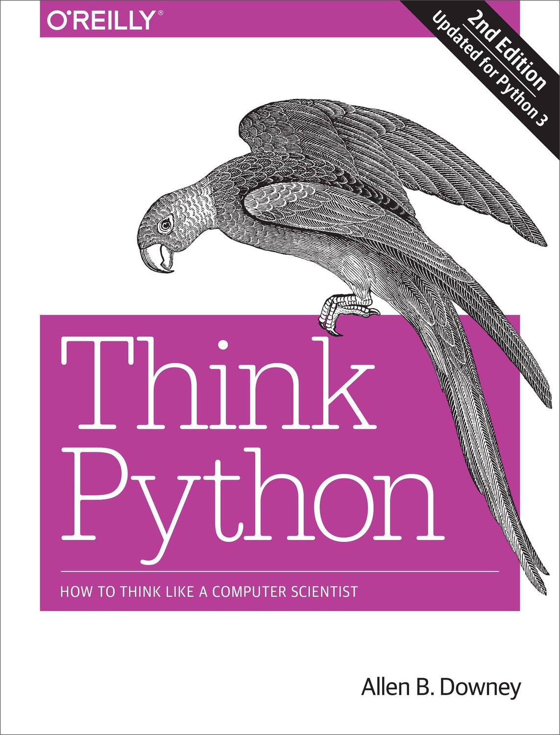 Cover: 9781491939369 | Think Python | How to Think Like a Computer Scientist | Allen Downey