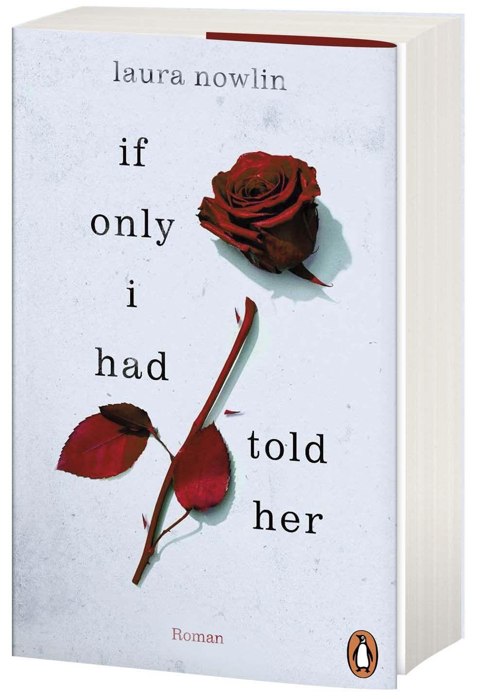 Bild: 9783328111108 | If only I had told her | Laura Nowlin | Taschenbuch | 432 S. | Deutsch