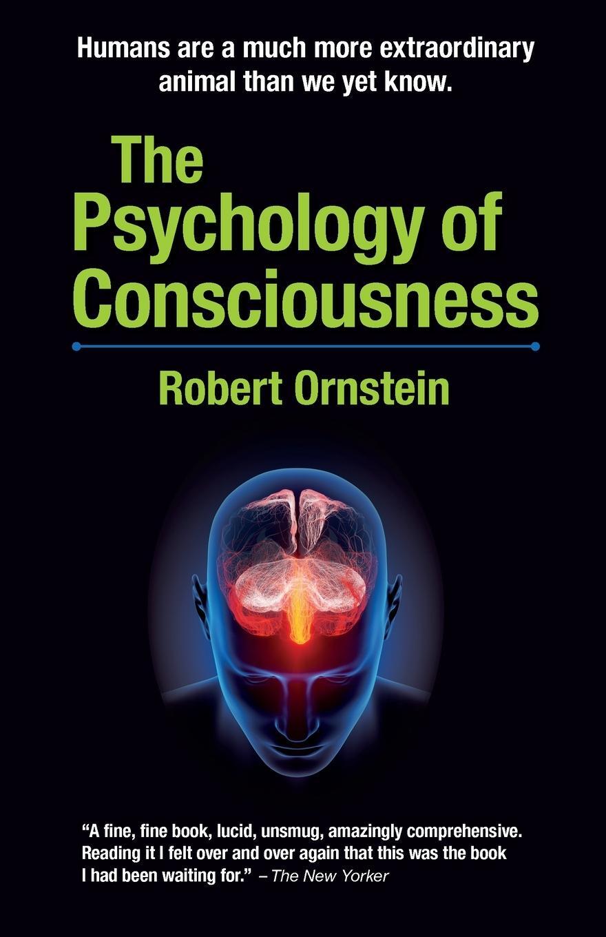 Cover: 9781949358988 | The Psychology of Consciousness | Robert Ornstein | Taschenbuch | 2021