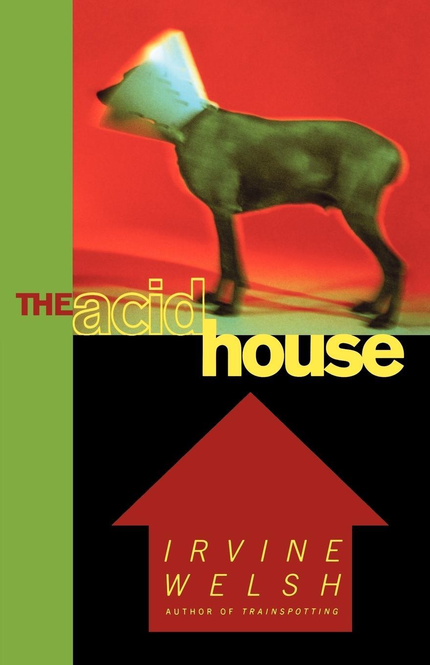 Cover: 9780393312805 | The Acid House | Irvine Welsh | Taschenbuch | Paperback | Englisch