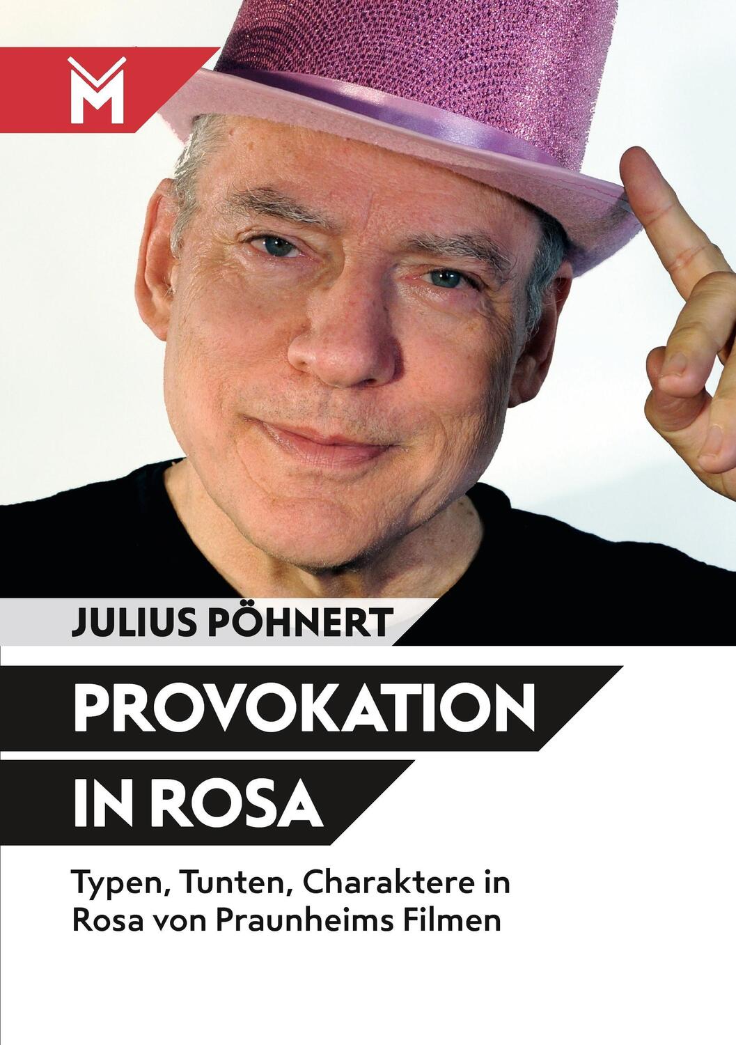 Cover: 9783945378120 | Provokation in Rosa | Julius Pöhnert | Taschenbuch | Paperback | 2014