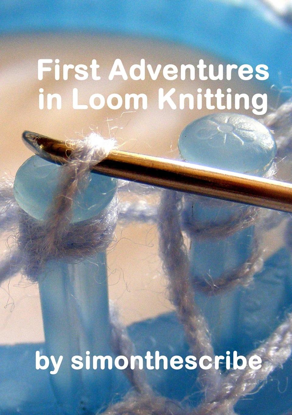 Cover: 9781326455880 | First Adventures in Loom Knitting | Simon Mitchell | Taschenbuch