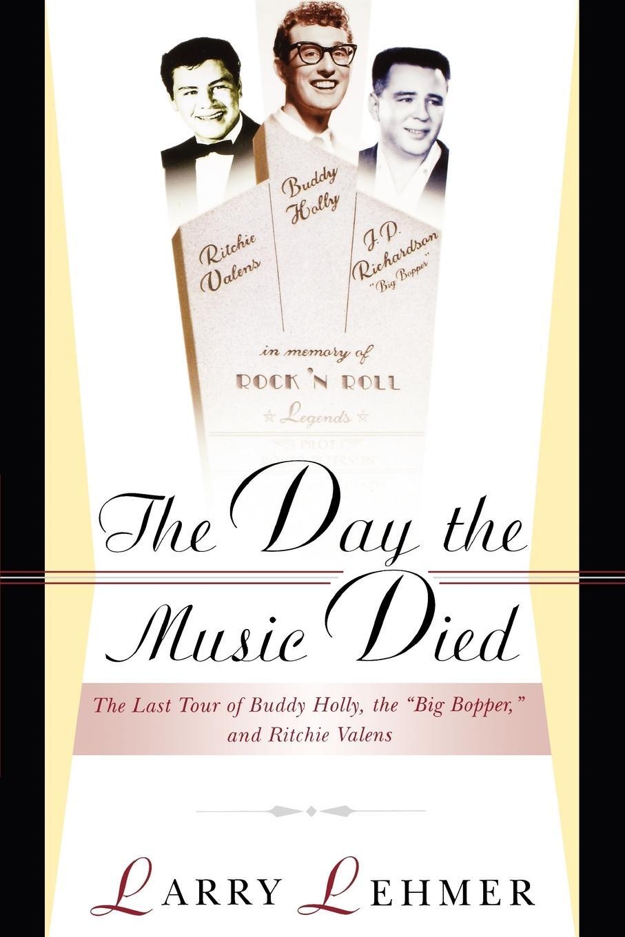 Cover: 9780825672873 | The Day the Music Died | Larry Lehmer | Taschenbuch | Paperback | 2003