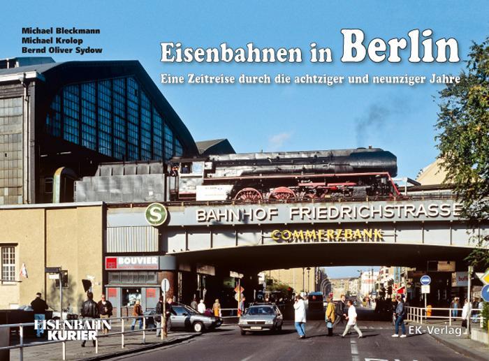 Cover: 9783882552348 | Eisenbahnen in Berlin | Michael Bleckmann (u. a.) | Buch | 160 S.