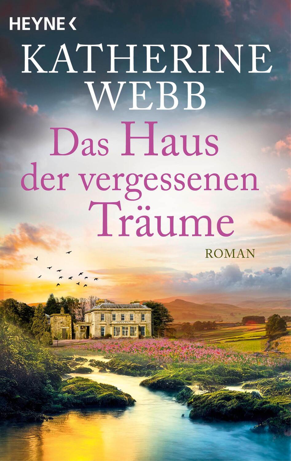 Cover: 9783453428379 | Das Haus der vergessenen Träume | Roman | Katherine Webb | Taschenbuch