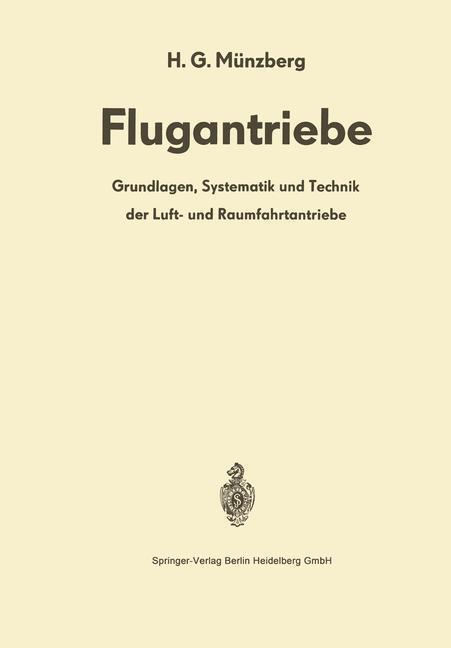 Cover: 9783662117583 | Flugantriebe | H. G. Münzberg | Taschenbuch | Paperback | XVI | 2013
