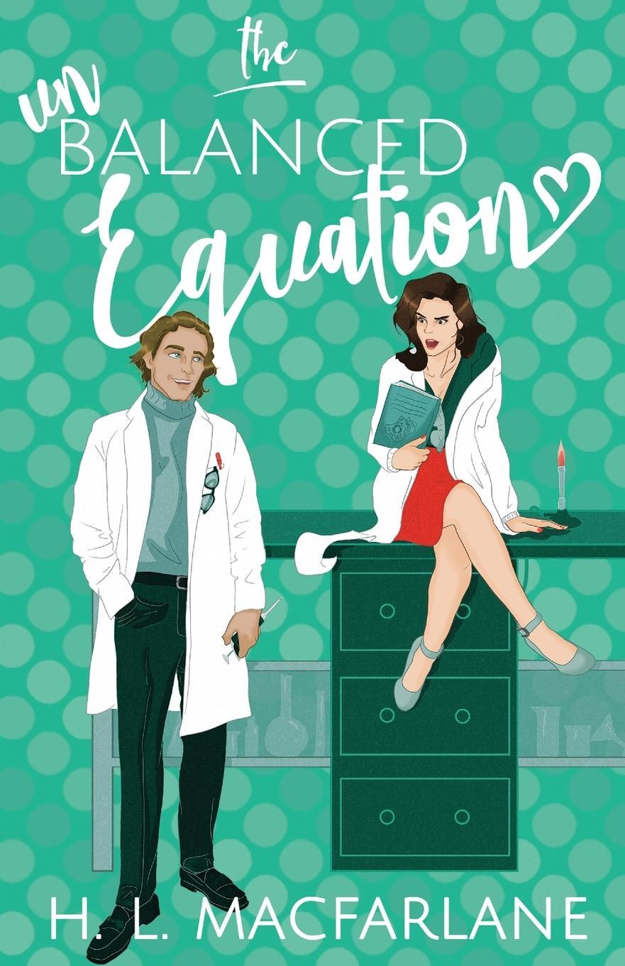 Cover: 9781914210044 | The Unbalanced Equation | An enemies-to-lovers romantic comedy | Buch