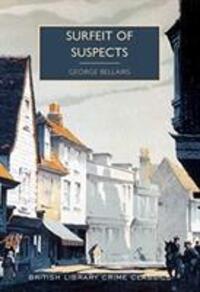 Cover: 9780712352383 | Surfeit of Suspects | George Bellairs | Taschenbuch | Englisch | 2019