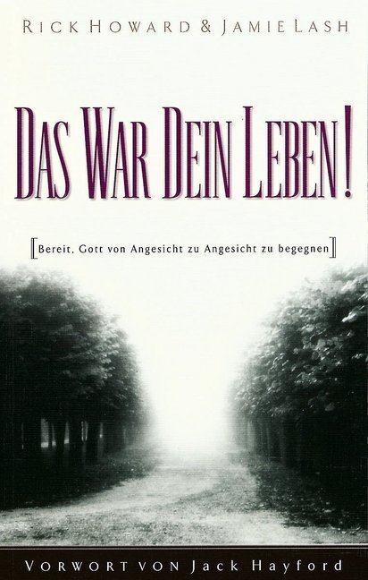 Cover: 9783931025427 | Das war dein Leben! | Rick Howard (u. a.) | Taschenbuch | Deutsch