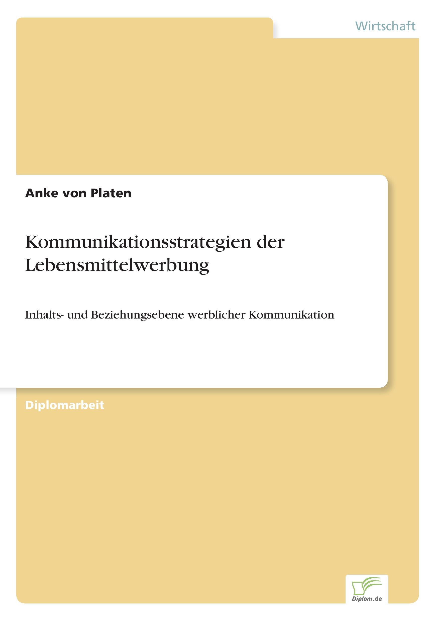 Cover: 9783838634050 | Kommunikationsstrategien der Lebensmittelwerbung | Anke von Platen