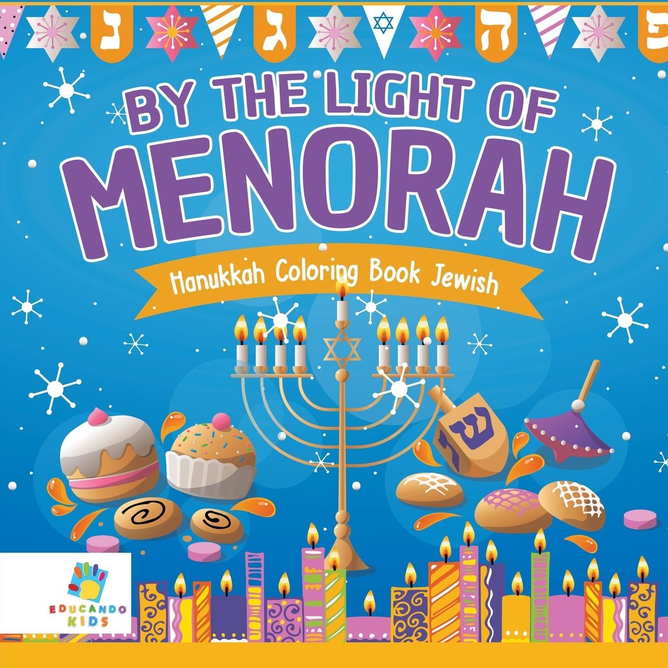 Cover: 9781645210962 | By the Light of the Menorah Hanukkah Coloring Book Jewish | Kids