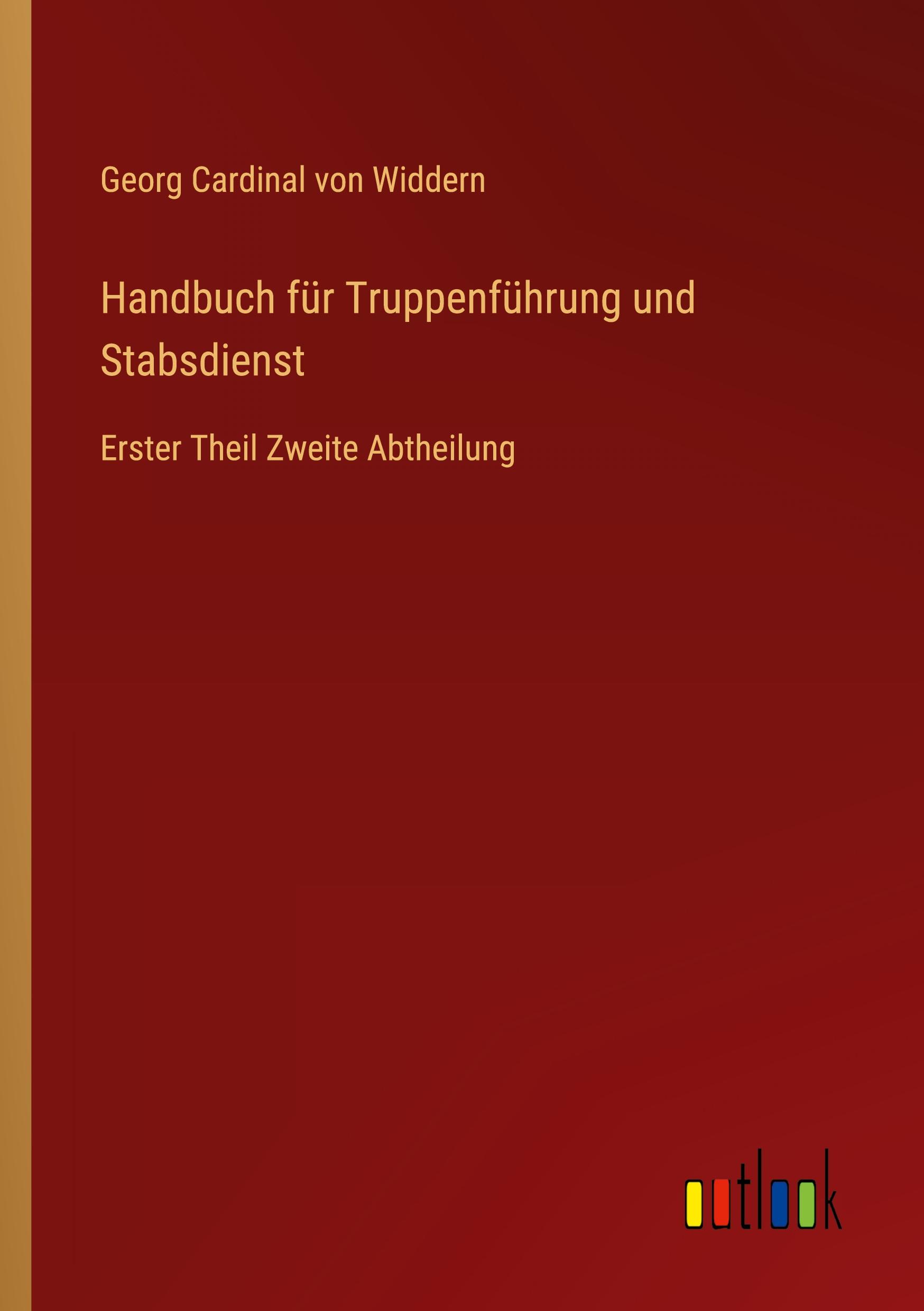 Cover: 9783368668969 | Handbuch für Truppenführung und Stabsdienst | Widdern | Taschenbuch