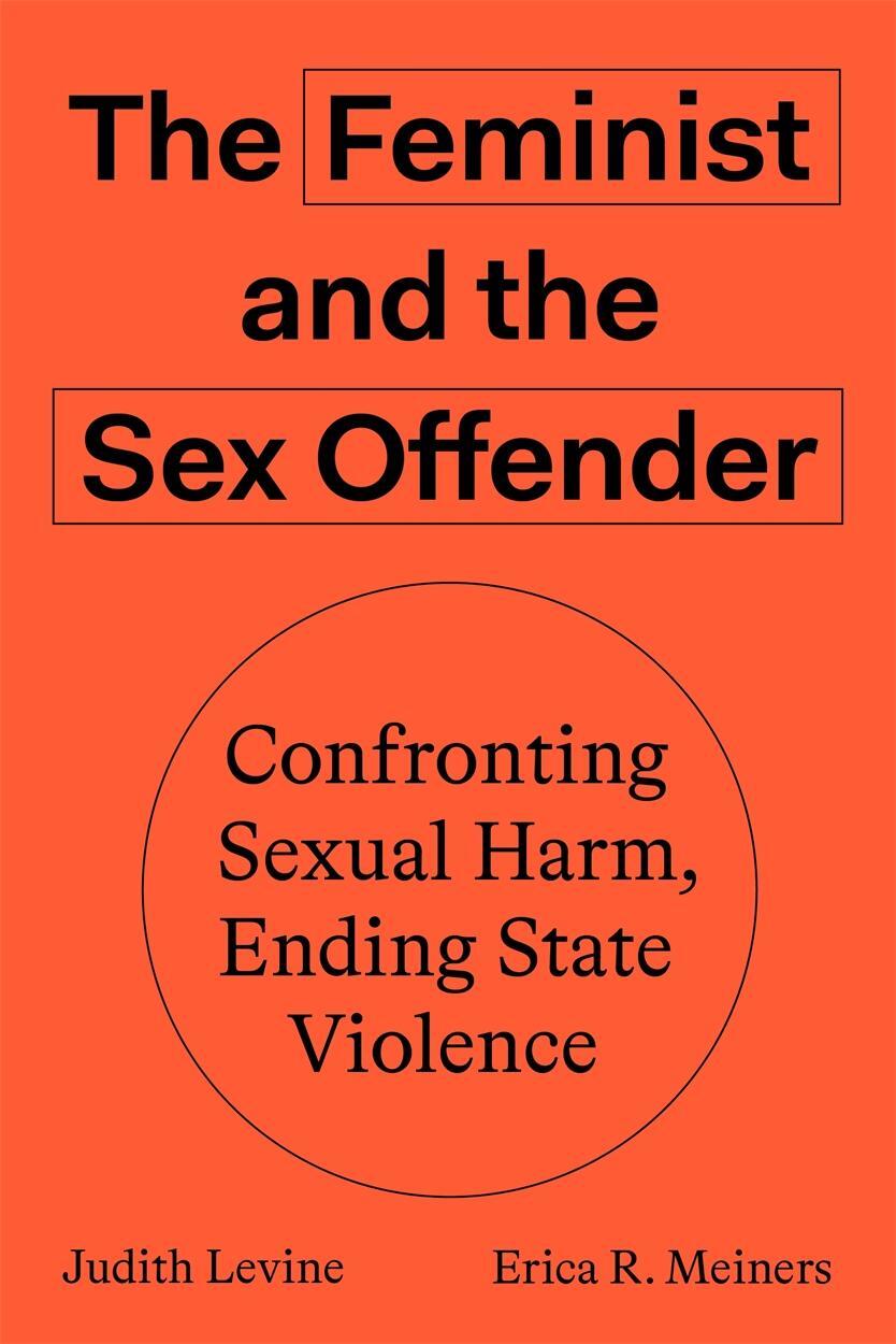 Cover: 9781788733403 | The Feminist and The Sex Offender | Erica R. Meiners (u. a.) | Buch