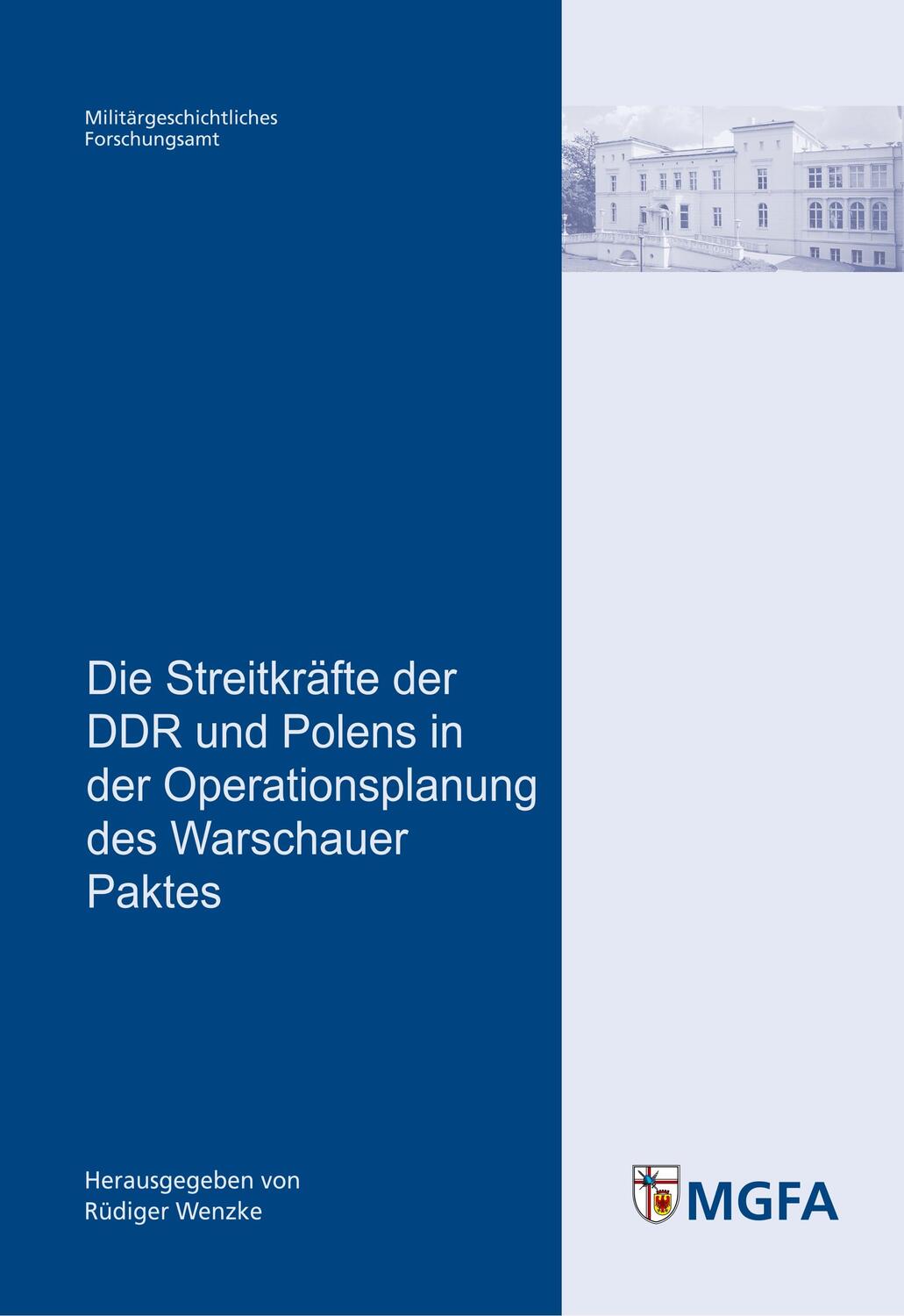 Cover: 9783941571099 | Die Streitkräfte der DDR und Polens in der Operationsplanung des...