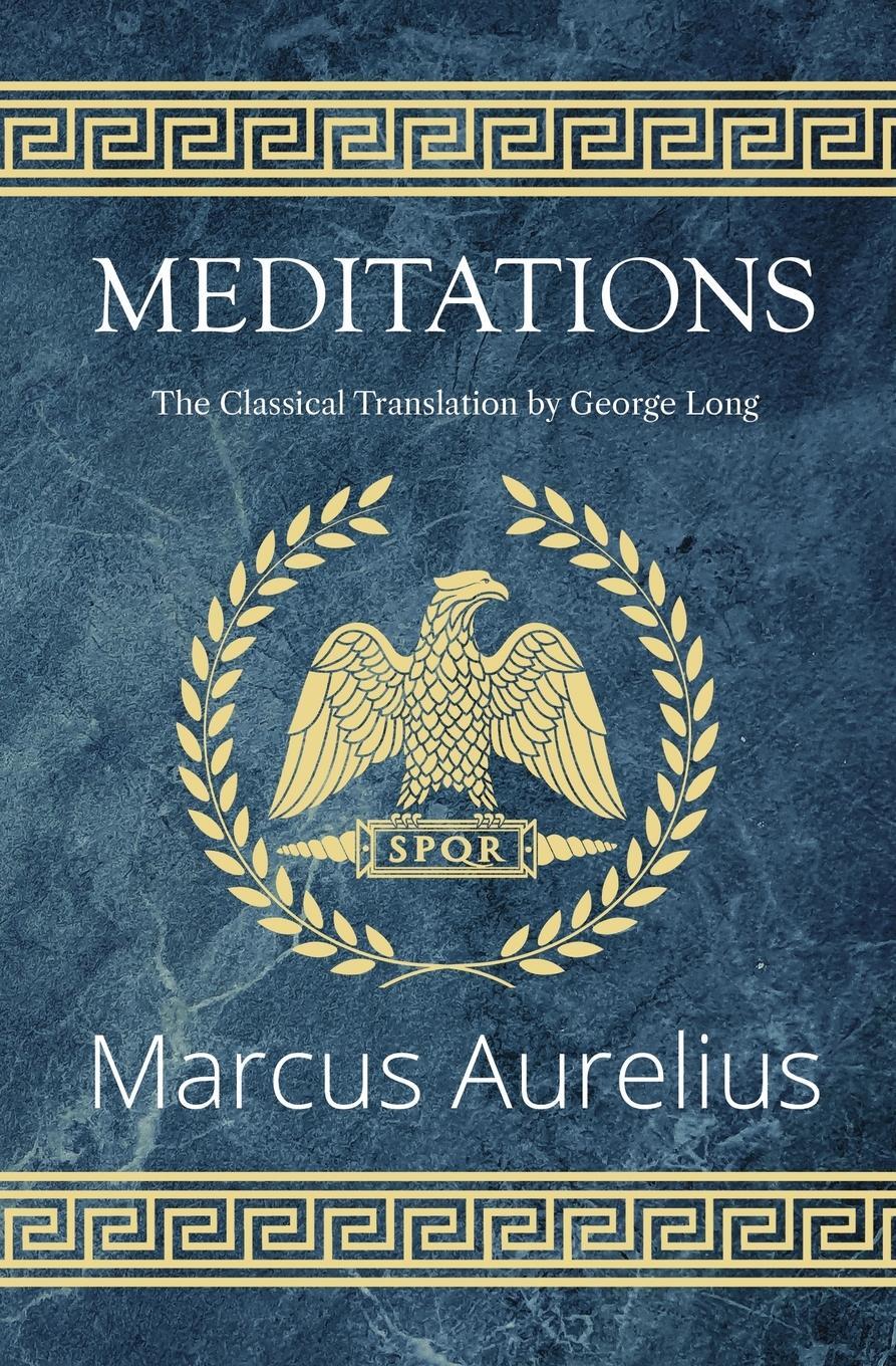 Cover: 9781954839502 | Meditations - The Classical Translation by George Long (Reader's...