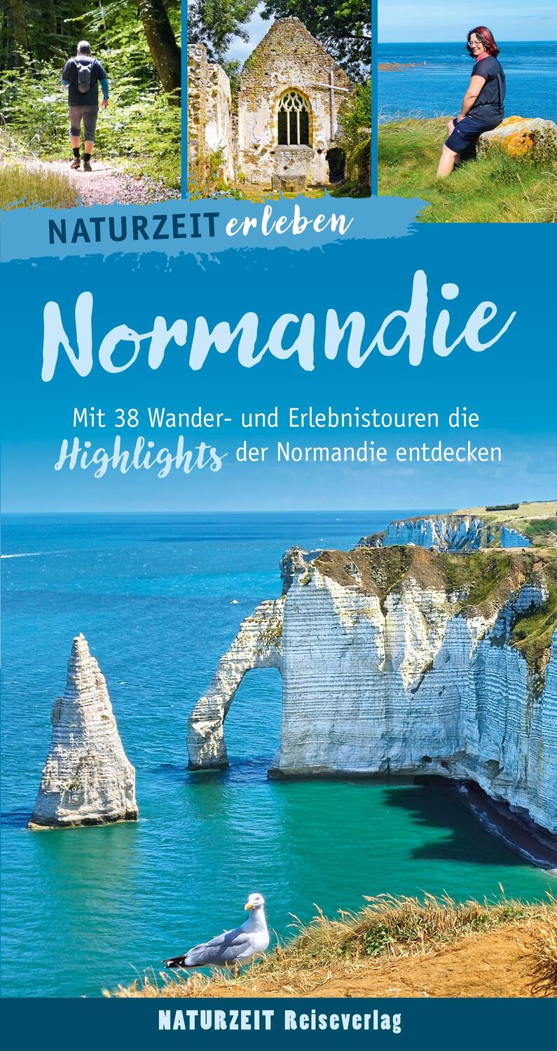 Cover: 9783944378534 | Naturzeit erleben: Normandie | Regina Stockmann | Taschenbuch | 264 S.