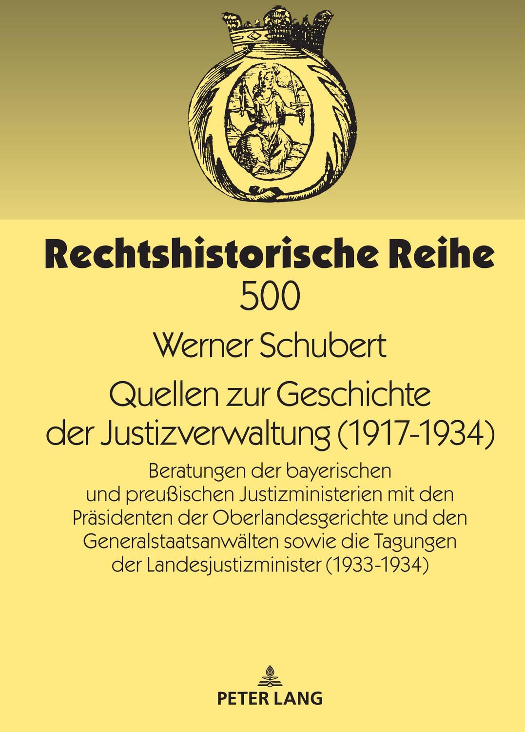 Cover: 9783631893227 | Quellen zur Geschichte der Justizverwaltung (1917-1934) | Schubert