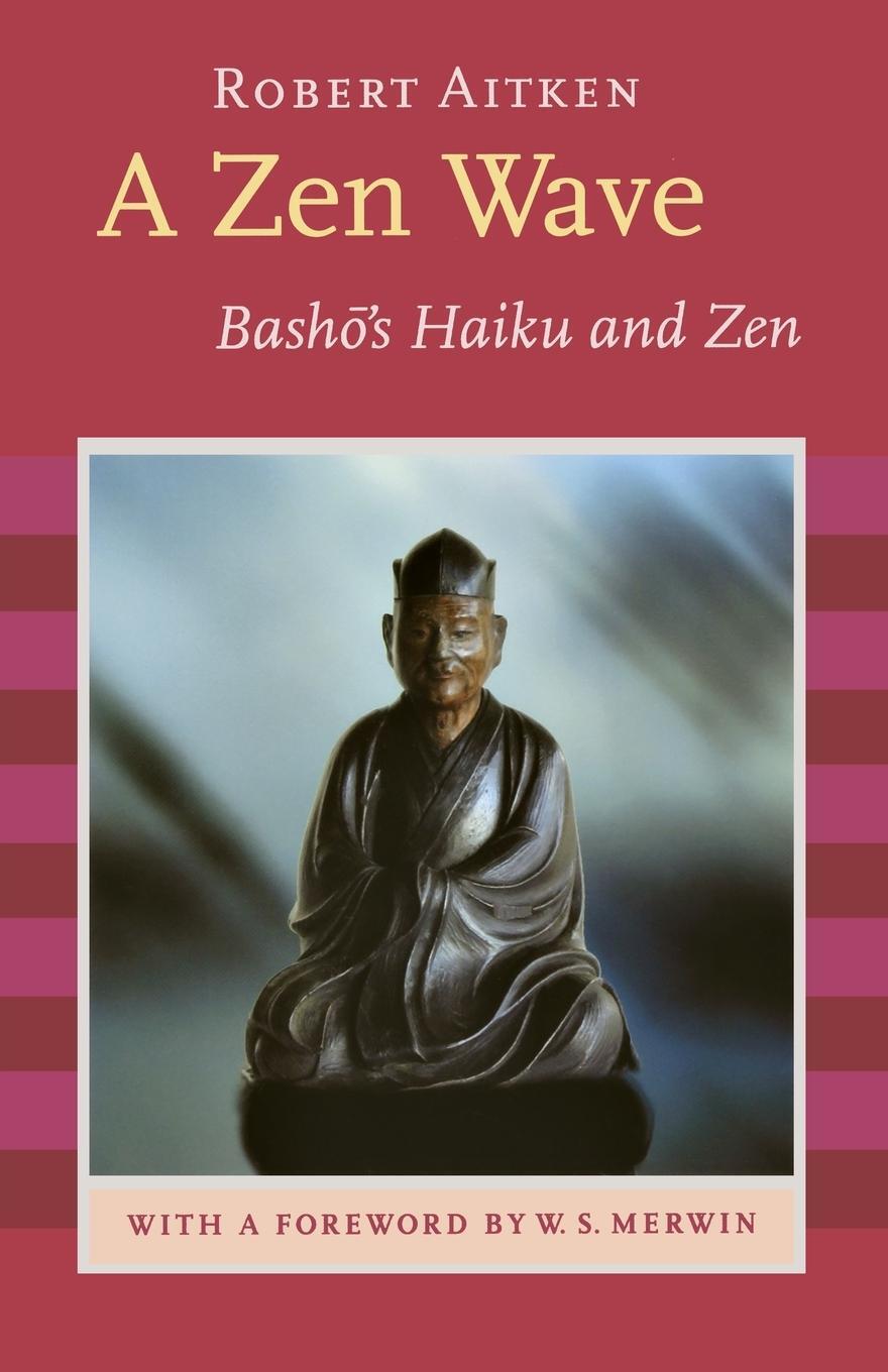 Cover: 9781593760083 | A Zen Wave | Basho's Haiku and Zen | Matsuo Basho | Taschenbuch | 2003