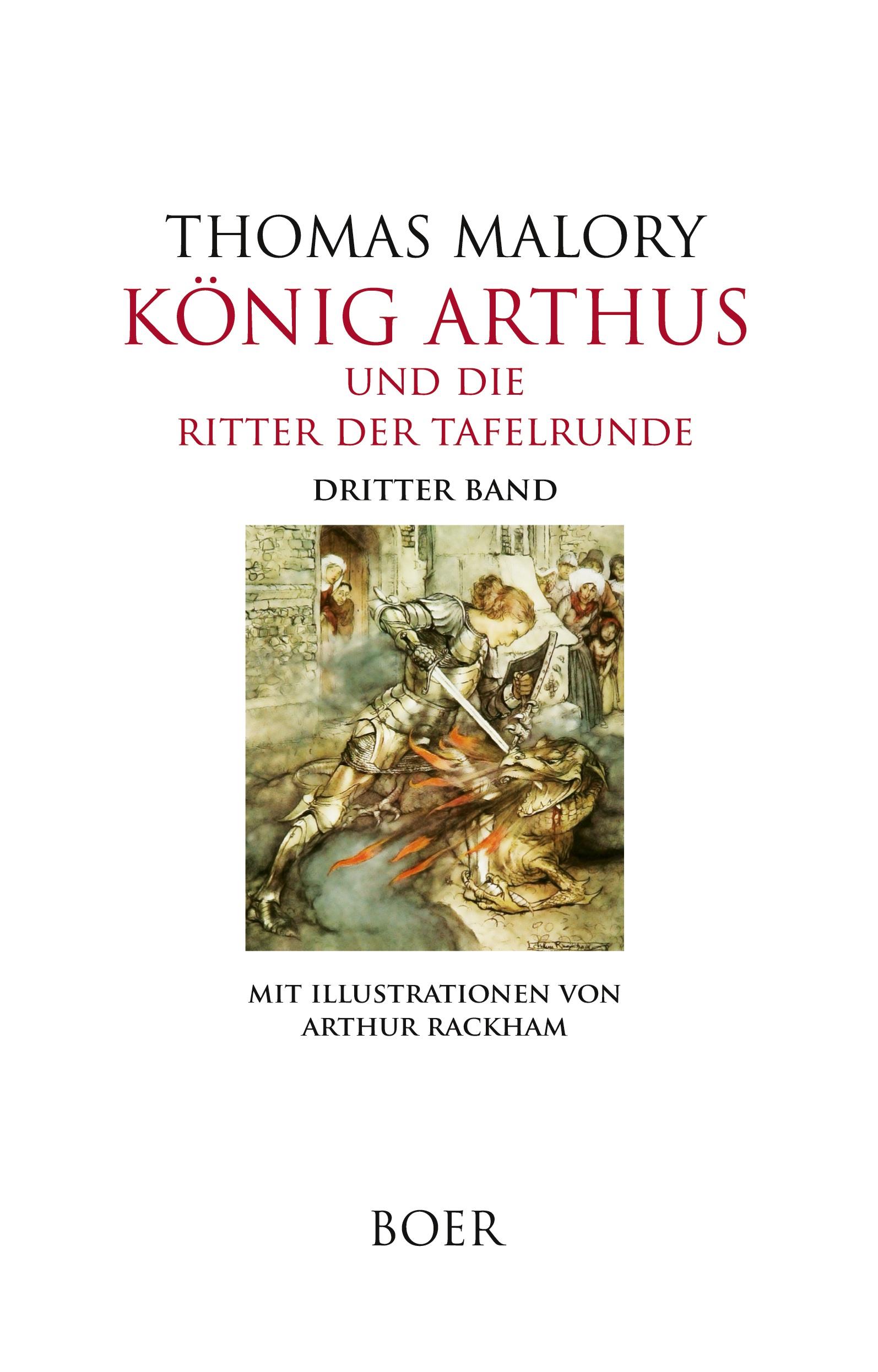 Cover: 9783966622325 | König Arthus und die Ritter der Tafelrunde Band 3 | Thomas Malory