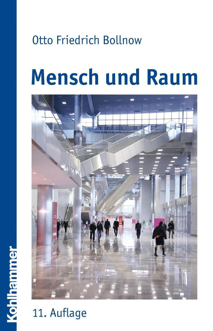 Cover: 9783170212848 | Mensch und Raum | Otto Friedrich Bollnow | Taschenbuch | Deutsch