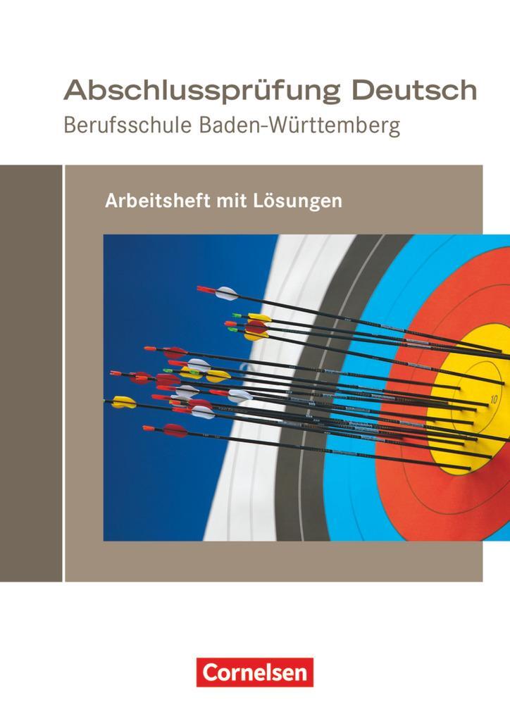 Cover: 9783060612093 | Abschlussprüfung Deutsch - Berufsschule Baden-Württemberg | Broschüre
