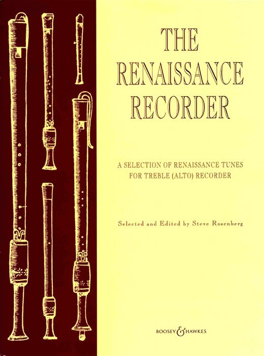 Cover: 9790060105258 | The Renaissance Recorder | A Selection of Renaissance Tunes | Buch