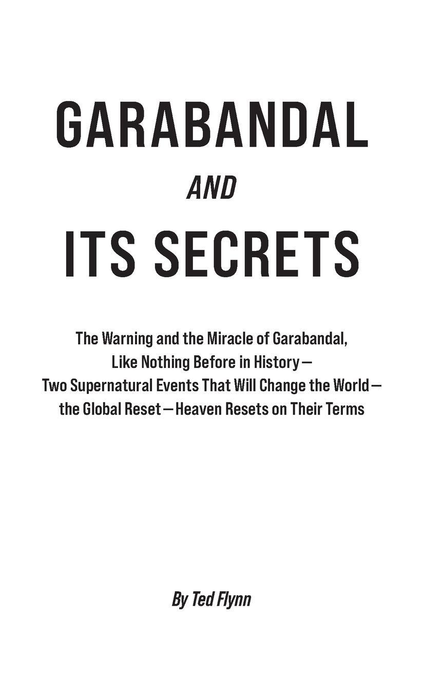 Cover: 9780963430786 | Garabandal and Its Secrets | Ted Flynn | Taschenbuch | Paperback